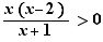 x(x-2)/(x+1)>0