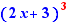 (2x+3)^ red 3