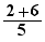 (2+6)/5