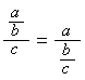 a/b/c=a/b/c