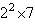 2²*7
