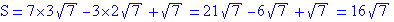 S=7*3√7-3*2√7+√7=21√7-6√...