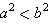 a²<b²