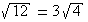 √12=3√4