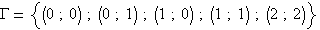 &Gamma;={(0;0);(0;1);(1;0);(1;...