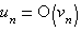 u_n=O(v_n)