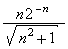 n2^-n/&radic;(n&sup2;+1)