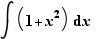 ∫ (1+x²) d(x)